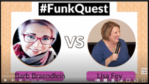 FunkQuest - Season 3 - Barb Braendlein v Lisa Fey FINAL