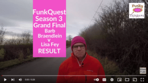 FunkQuest - Season3 - Grand Final - Barb Braendlein v Lisa Fey RESULT